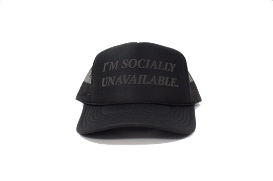 I'm Socially Unavailable (Snapback)